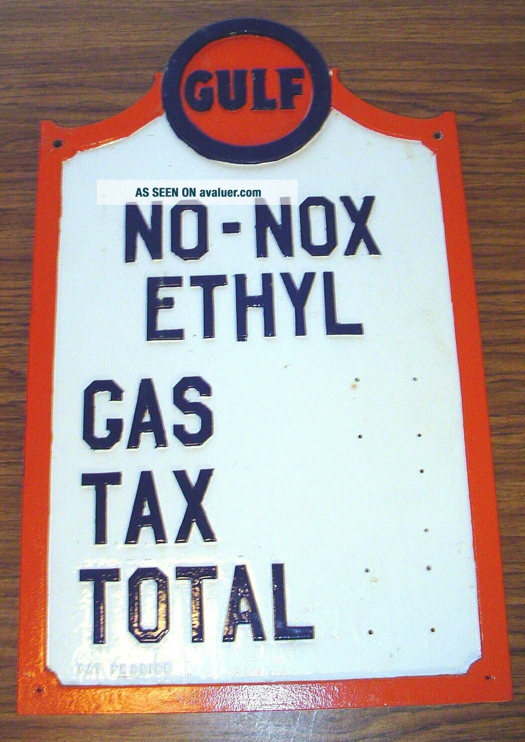 Price R Logga RARE GULF NO - NOX ETHYL GASOLINE HEAVY CAST IRON PRICER SIGN 24 ...